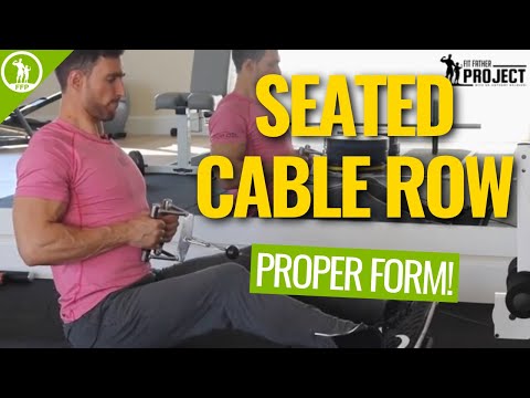 Seated Cable Row – Full Video Tutorial &amp; Exercise Guide