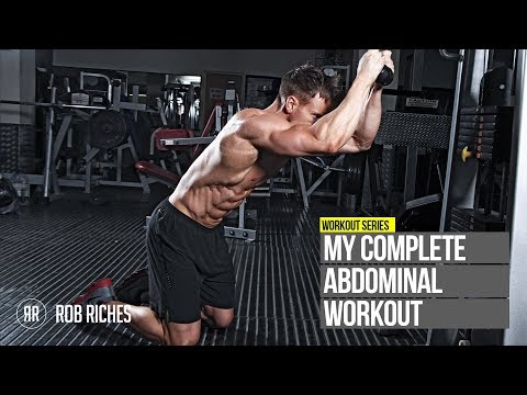 My Complete Ab Workout - Rob Riches