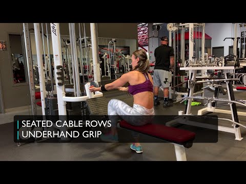 HOW TO PERFORM SEATED CABLE ROWS | UNDERHAND GRIP