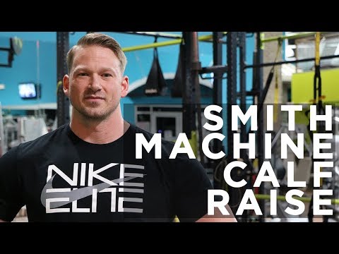 How to: Smith Machine Calf Raise