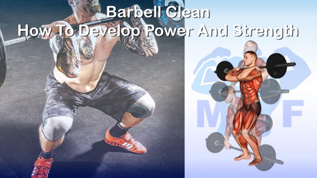 Barbell Clean And Press - Your Full Body Workout In One Exercise