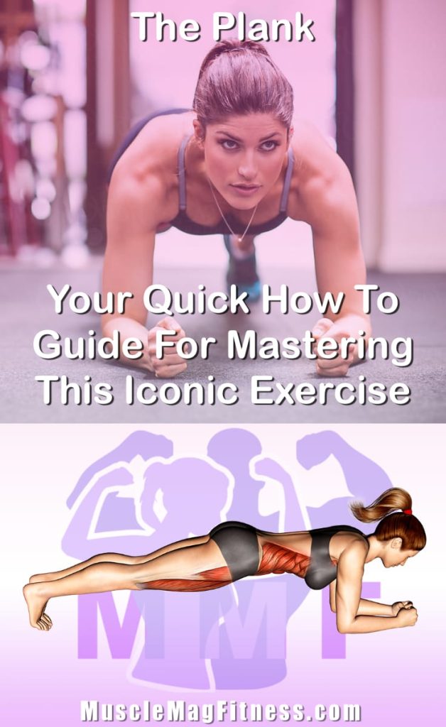 Pin image for plank post. With an image of a woman performing the exercise on Top and a graphic of the exercise on the Bottom.