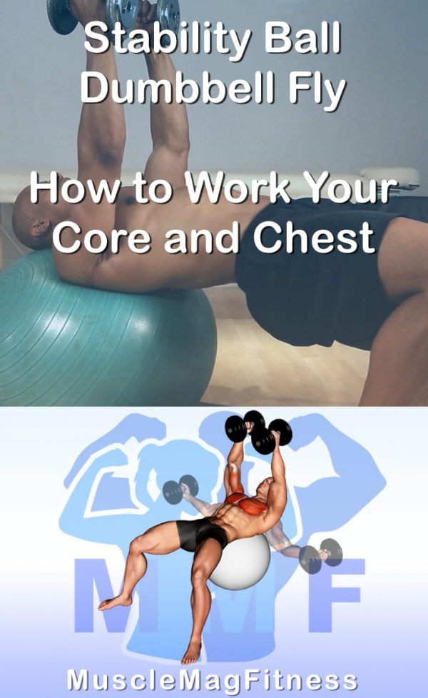 Stability Ball Dumbbell Fly How to Work Your Core and Chest