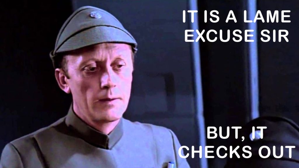 It is a lame excuse sir but, it checks out. Star Wars Meme for Overcoming the Most Common Excuses Used to Not Exercise.