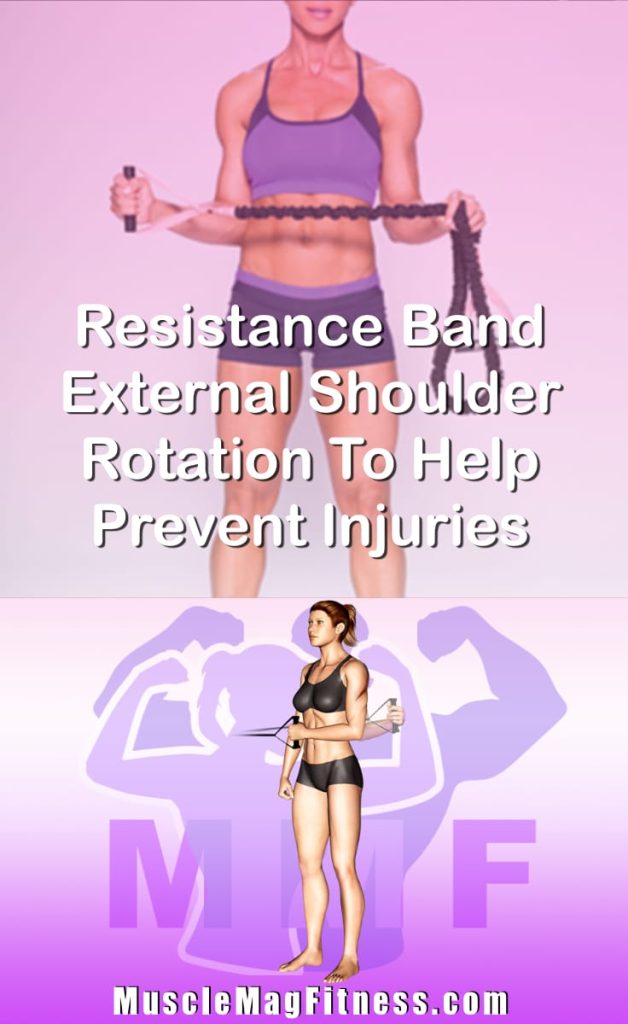 Pin image for resistance band external shoulder rotation post. With an image of a woman performing the exercise on Top and a graphic of the exercise on the Bottom.