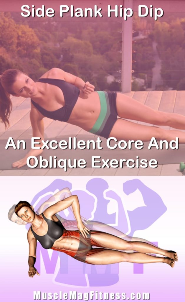 Pin image for side plank hip dip post. With an image of a woman performing the exercise on Top and a graphic of the exercise on the Bottom.